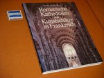 Minne-Seve, Viviane - Romanische Kathedralen und Kunstschatze in Frankreich.