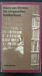 Straten, H. van - De omgevallen boekenkast / druk 1