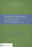 - Kwaliteit als keuze