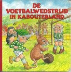 Mills Angela - Voetbalwedstrijd in Kabouterland