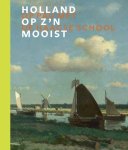 Frouke van Dijke, Maartje van den Heuvel - Holland op z'n mooist