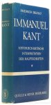 KANT, I., DELEKAT, F. - Immanuel Kant. Historisch-kritische Interpretation der Hauptschriften.
