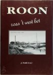  - Roon, zo as't west het