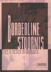 Meekeren, E. van - De borderline stoornis. Crises in hechten en onthechten