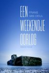 Frans van Deijl 232204 - Een weekendje oorlog