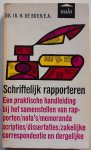 Boer H de e.a. - Schriftelijk rapporteren