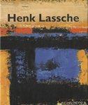 Wingen, Ed - Henk Lassche: Het eigen landschap / Henk Lassche: His own landscape