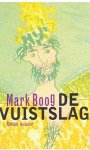 Boog, Mark - De vuistslag