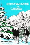 Berg, J.W. van den - Kerstvakantie in Canada