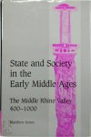 Matthew Innes - State and Society in the Early Middle Ages The Middle Rhine Valley, 400–1000