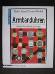 Gisbert L. Brunner en Christian Pfeiffer-Belli - Armbanduhren, von den Vorlaufer bis zur Swatch