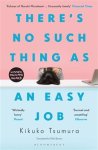 Kikuko Tsumura - There's no such thing as an easy job