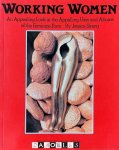 Jessica Strang - Working Women. An Appealing Look at the Appaling Uses and Abuses of the Feminine Form Jessica Strang - Working Women. An Appealing Look at the Appaling Uses and Abuses of the Feminine Form