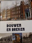 Westerink, Geraart - Bouwen en breken 125 jaar architectuur voor de Verenigde Gasthuizen 1890-2015