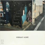  - A–Chan – Vibrant Home Tokyo 2000.9 – 2007.9