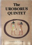 Milton Bennett Medary - The Uroborus Quintet