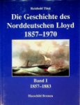 Thiel, R - Die Geschichte des Norddeutschen Lloyd 1857-1970 (5 volumes complete)