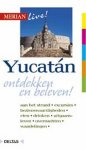 Eberhard Homann, Klaudia Homann - Merian Live Yucatan