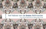 Lique Tuijl - Het taboe van de boze stiefmoeder