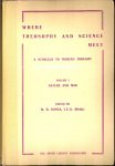 Kanga, D.D. - Where Theosophy and Science Meet Vol. I