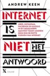 Andrew Keen - Internet is niet het antwoord
