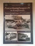 Zöllner, Markus: - Tankograd Wehrmacht Special No. 4006 - Panzerkampfwagen IV im Kampfeinsatz :