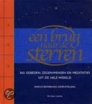 Braybooke, Marcus - Een brug naar de sterren. 365 gebeden, zegenwensen en meditaties uit heel de wereld