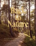 Eva Spigt & Nicola Dow - Back to Nature Avontuurlijk wandelen in Nederland, terug naar je eigen natuur
