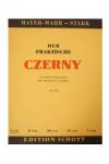 Karl   Czerny heraus gegeben von M. Mayer-Mahr und Adolh Starck - Der praktische Czerny 2