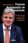 Marc Bossuyt - Tussen demagogie en hypocrisie