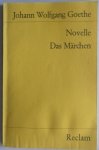 Goethe Johann Wolfgang - Novelle Das Märchen (met speciale Goethe boekenlegger)