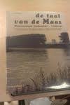 Prikken, Paul - Taal van de Maas. Woordenboek Nederlands  Limburgs