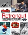 Chris Wild 290674 - Retronaut : The Photographic Time Machine