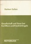 Sultan, H. - Gesellschaft und Staat bei Karl Marx und Friedrich Engels