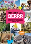 Natuurmonumenten - Het boek van OERRR Boordevol tips, weetjes en uitjes voor gezinnen die buiten op avontuur willen