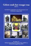 Vossen, Pierre; Hoogenboom, Ad; Kitzen, Hub - Geleen / zoals het vroeger was deel 1. Een fotoboek ter gelegenheid van het 40-jarig bestaan van de Heemkundevereniging Geleen
