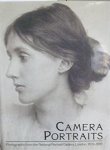 Rogers, Malcolm [editor] - Camera Portraits: Photographs from the National Portrait Gallery, London, 1839-1989