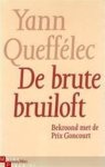 Yann Queffélec & Ernst van Altena - De brute bruiloft