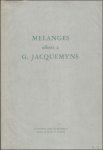 Jaquemyns G. - MELANGES OFFERTS A G. JAQUEMYNS