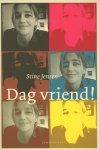 Stine Jensen - Dag vriend! intimiteit in tijden van Facebook, GeenStijl en WikiLeaks