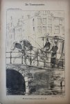 Braakensiek, Johan (1858-1940) - [Original lithograph/lithografie by Johan Braakensiek] De Tramquaestie, 18 November 1888, 1 pp.