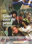 Blijdorp, Janwillem - Goud voor de prins *nieuw* --- Serie: Opstand in de Lage Landen, deel 2