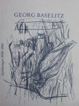 Koepplin, Dieter; Fuchs, Rudi (text) - Georg Baselitz.Zeichnungen 1958-1983