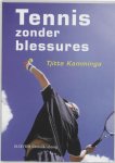 T. Kamminga - Tennis Zonder Blessures