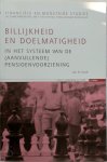 J.B. Kune - Billijkheid en doelmatigheid in het systeem van de (aanvullende) pensioenvoorziening een overzicht van theorie en praktijk