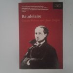 Pichois, Claude ; Jean Ziegler - Baudelaire ; A Biography