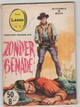  - Lasso serie 6 zonder genade