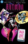 Paul Dini; Bruce Timm - Batman Adventures: Mad Love Deluxe Edition (New Edition)