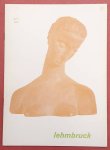 SM 1956: - Lehmbruck. Cat. 151.