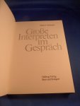 Bachmann, Robert C. - Grosse Interpreten im Gespräch